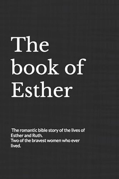 Esther & Ruth Project: For People Who Enjoy Reading The Bible-..
