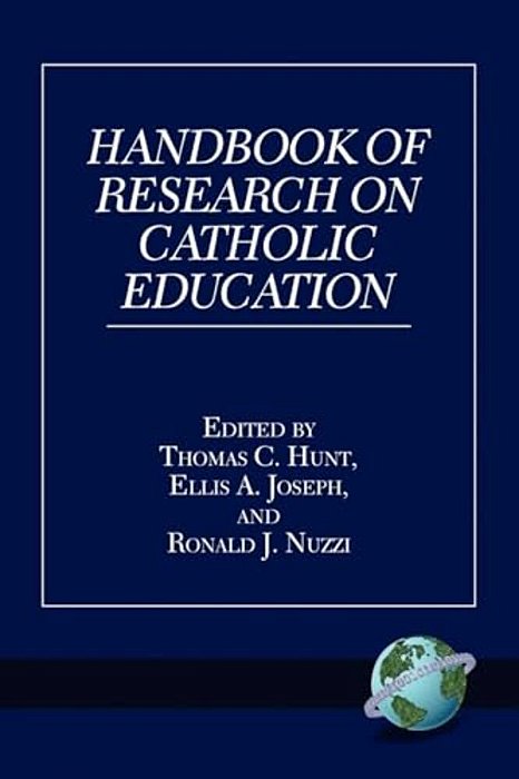 Handbook Of Research On Catholic Education (Pb)-..
