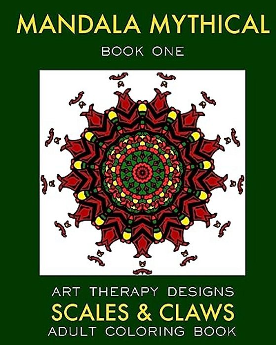 Mandala Mythical: Adult Coloring Book: Dragon Fantasies-..