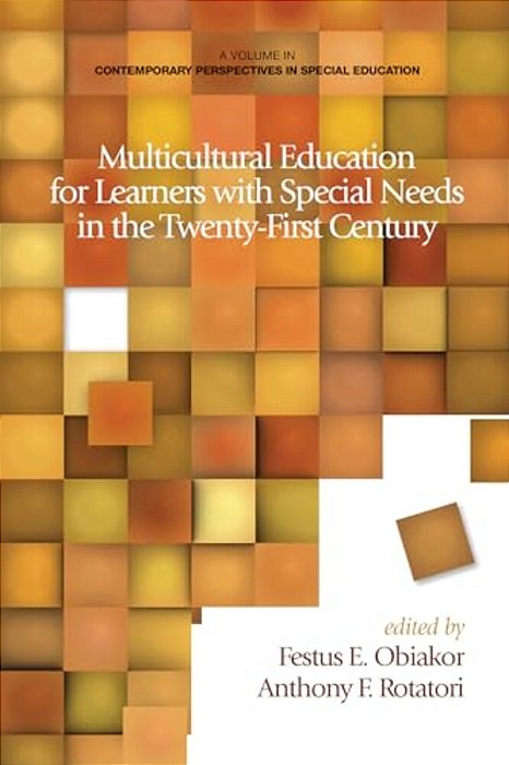 Multicultural Education For Learners With Special Needs In The Twenty-First Century-..