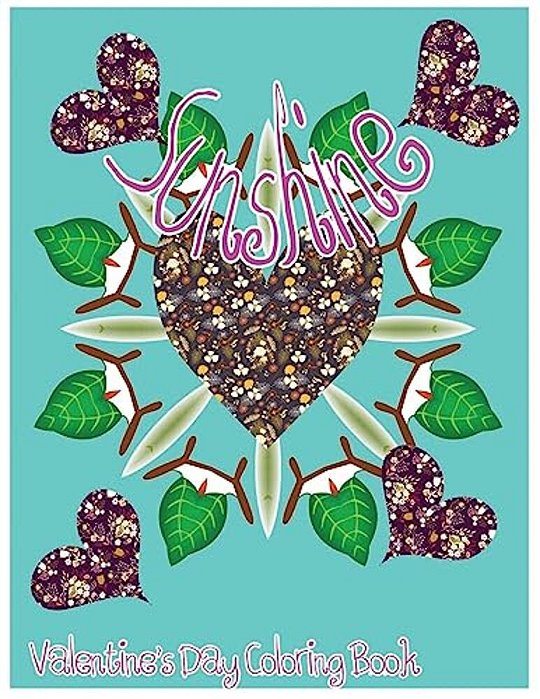 Sunshine: Valentine's Day Coloring Book-..
