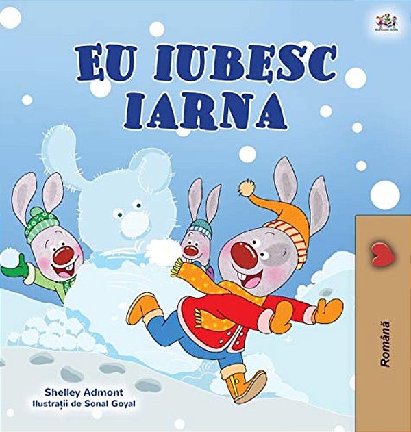I Love Winter (Romanian Children's Book)-..