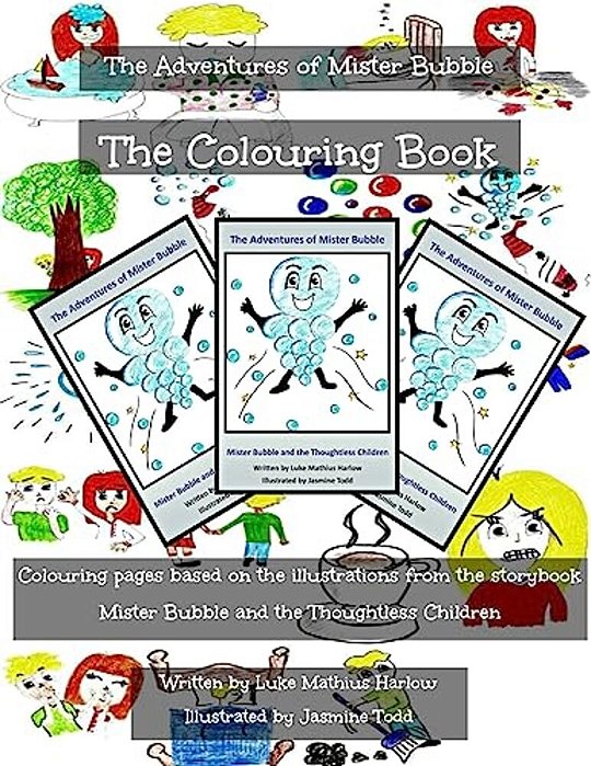 The Adventures Of Mister Bubble - The Colouring Book-..
