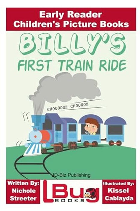 Billy's First Train Ride - Early Reader - Children's Picture Books-..