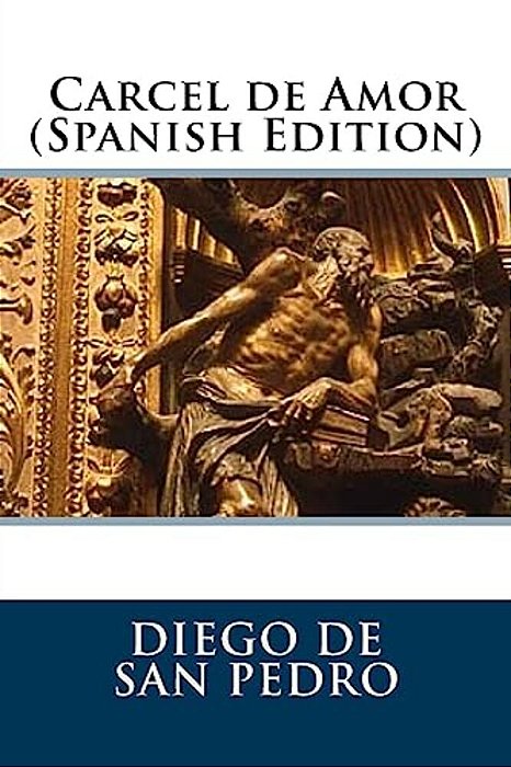 Carcel De Amor (Spanish Edition)-..