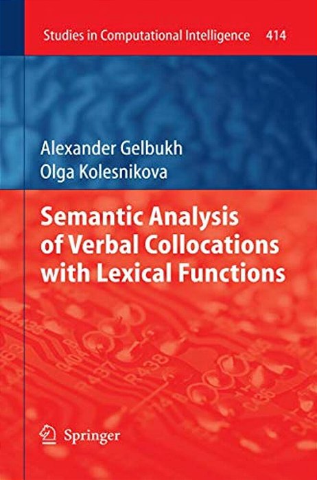 Semantic Analysis Of Verbal Collocations With Lexical Functions-..