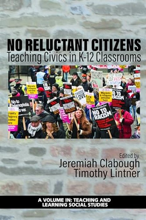 No Reluctant Citizens: Teaching Civics In K-12 Classrooms-..