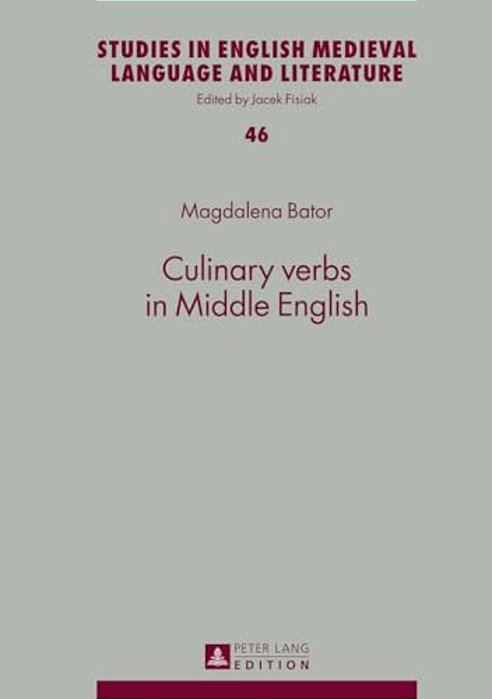 Culinary Verbs In Middle English-..