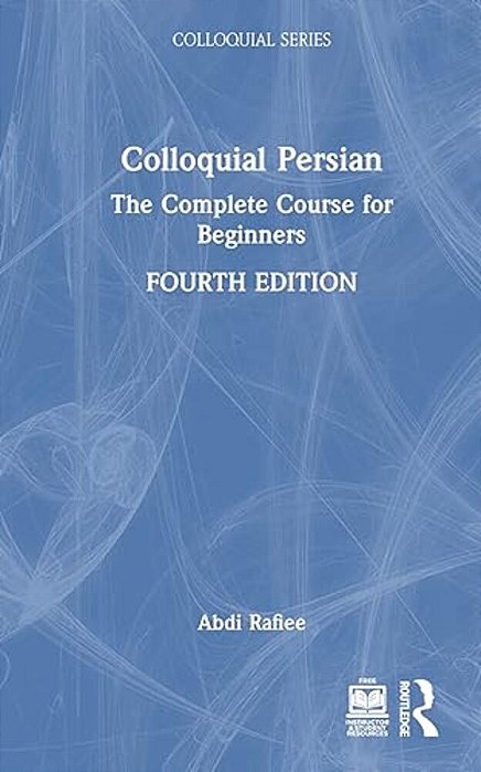 Colloquial Persian: The Complete Course For Beginners-..