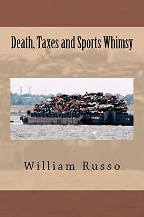 Death, Taxes And Sports Whimsy-..
