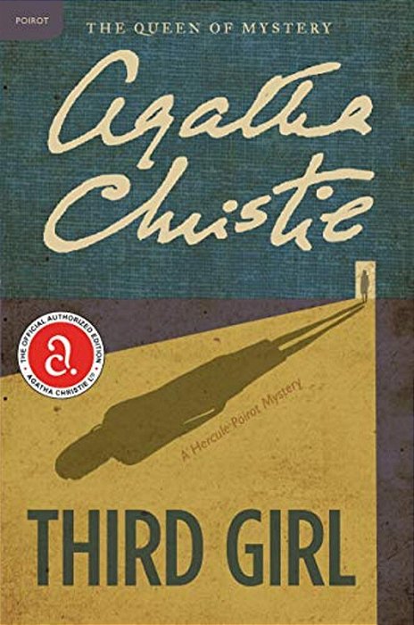 Third Girl: A Hercule Poirot Mystery: The Official Authorized Edition-..