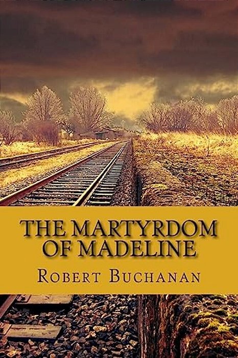 The Martyrdom Of Madeline-..