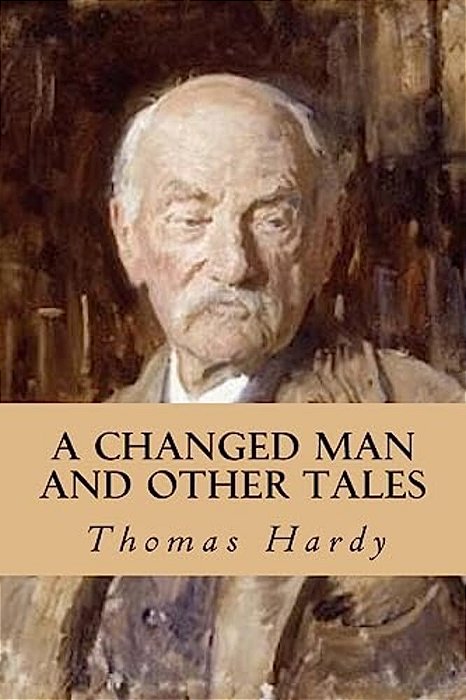 A Changed Man And Other Tales-..
