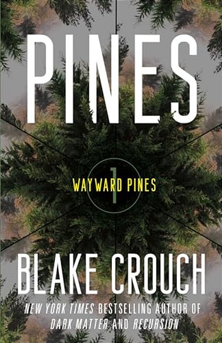 Pines: Wayward Pines: 1-..
