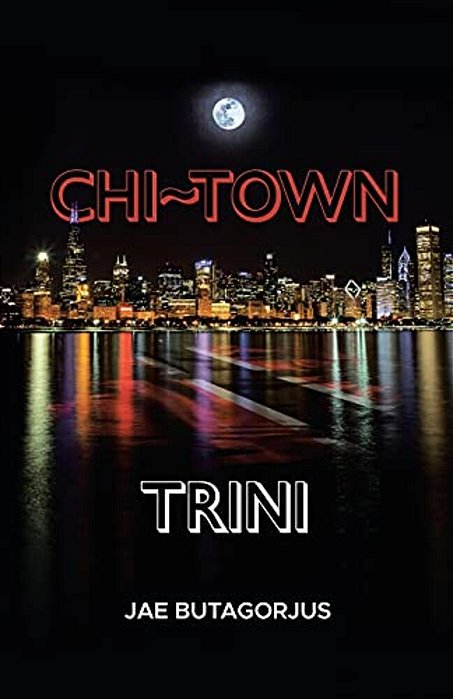 Chi Town Trini-..