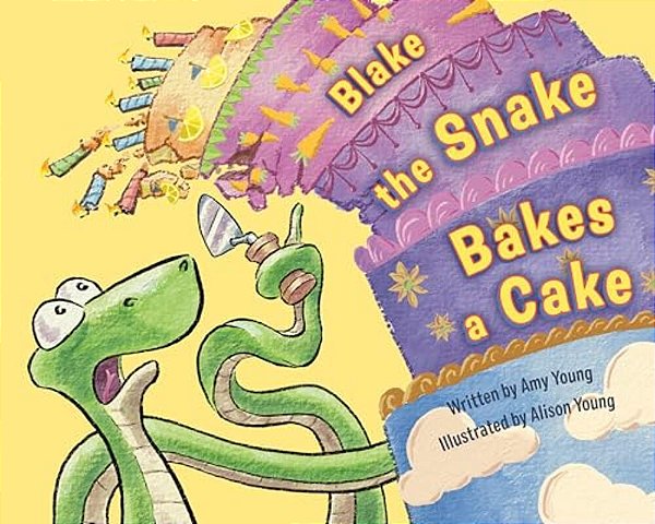 Blake The Snake Bakes A Cake-..