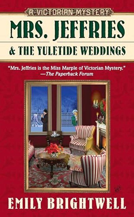 Mrs. Jeffries And The Yuletide Weddings-..