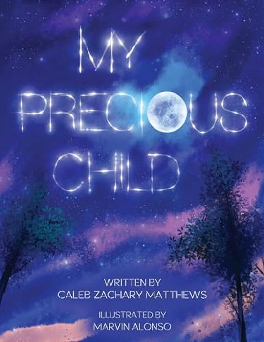 My Precious Child-..