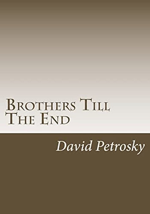Brothers Till The End-..