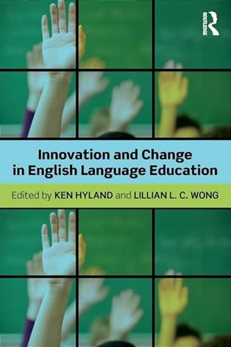 Innovation And Change In English Language Education-..