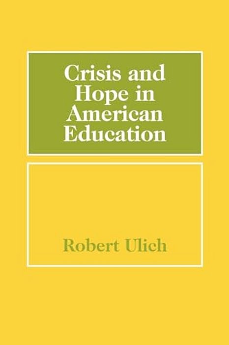 Crisis And Hope In American Education-..