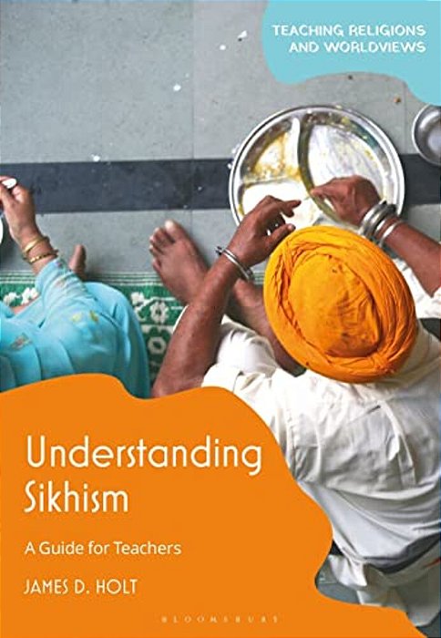 Understanding Sikhism: A Guide For Teachers-..
