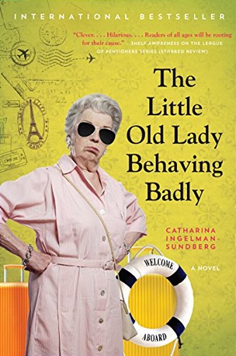 The Little Old Lady Behaving Badly-..
