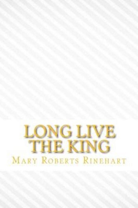 Long Live The King-..