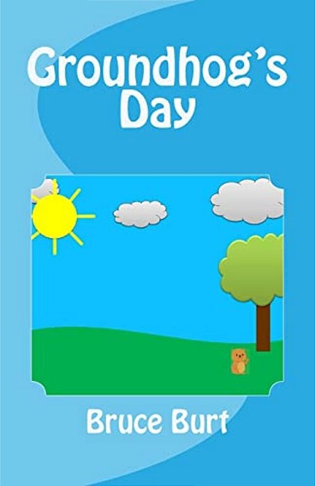 Groundhog's Day-..