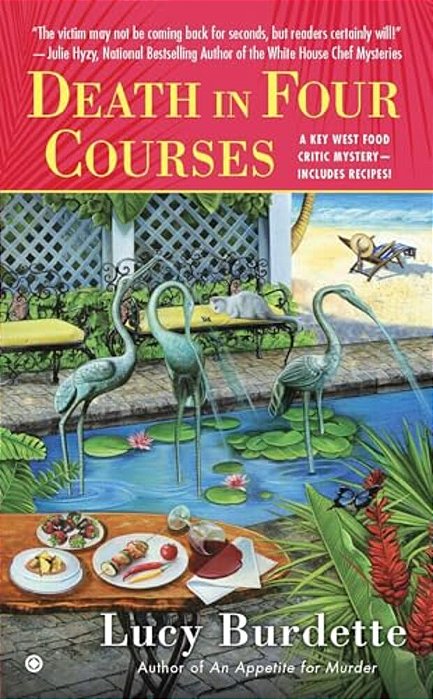 Death In Four Courses: A Key West Food Critic Mystery-..