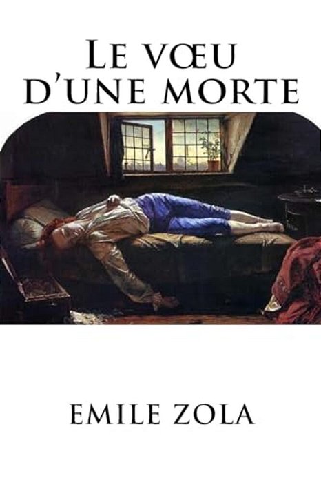 Le Voeu D'Une Morte-..