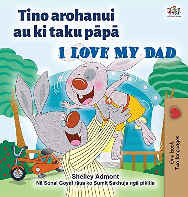 I Love My Dad (Maori English Bilingual Children's Book)-..