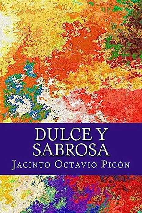 Dulce Y Sabrosa-..