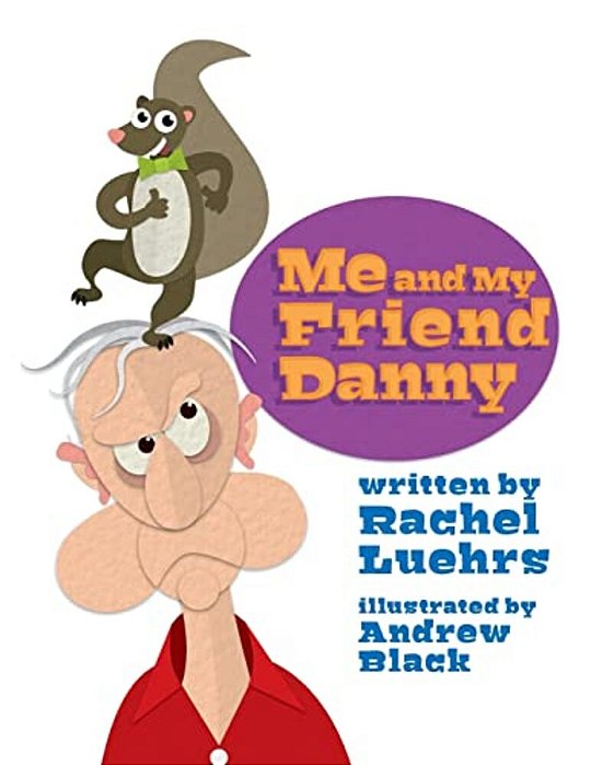 Me And My Friend Danny-..