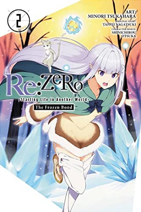 Re: Zero -Starting Life In Another World-, The Frozen Bond, Vol. 2-..
