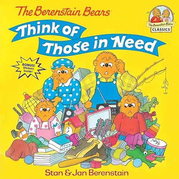 The Berenstain Bears Think Of Those In Need-..