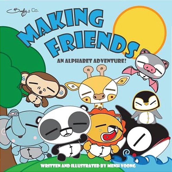 Making Friends: An Alphabet Adventure-..
