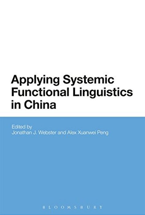 Applying Systemic Functional Linguistics: The State Of The Art In China Today-..