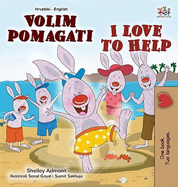 I Love To Help (Croatian English Bilingual Book For Kids)-..