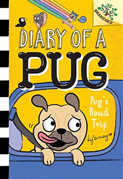 Pug's Road Trip: A Branches Book (Diary Of A Pug #7)-..