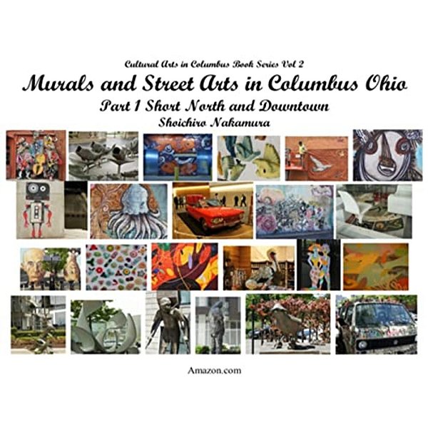 Murals And Street Arts In Columbus Ohio: Part 1 Short North And Downtown-..