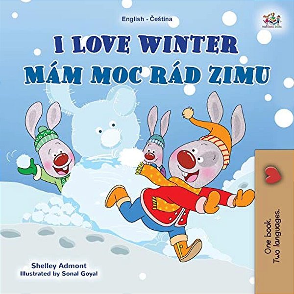 I Love Winter (English Czech Bilingual Book For Kids)-..