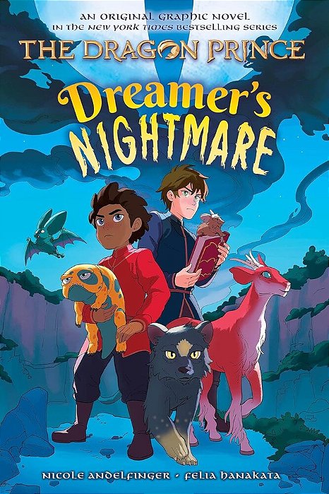 Dreamer's Nightmare (The Dragon Prince Graphic Novel #4)-..
