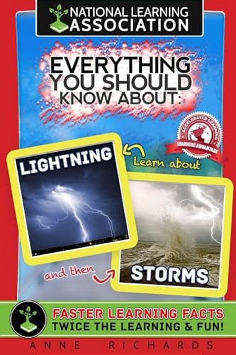 Everything You Should Know About Storms And Lightning-..