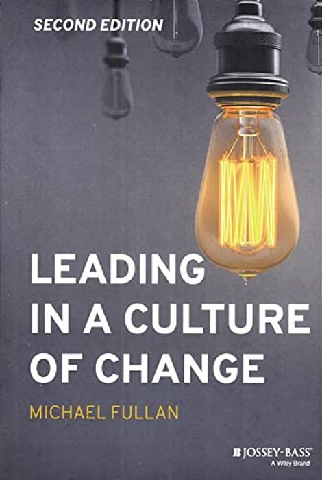 Leading In A Culture Of Change-..