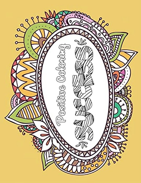 Success: Positive Coloring For A Better Life!-..