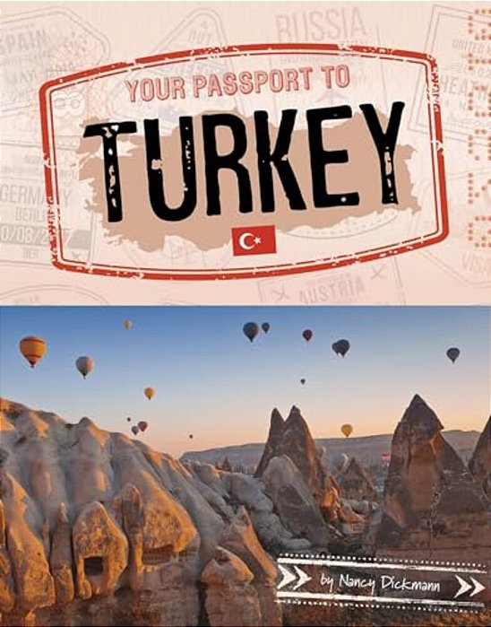 Your Passport To Turkey-..