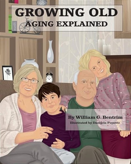 Growing Old: Aging Explained-..