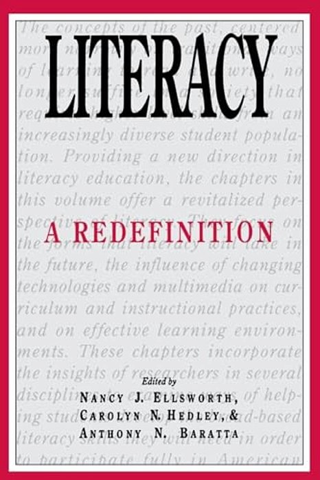 Literacy: A Redefinition-..