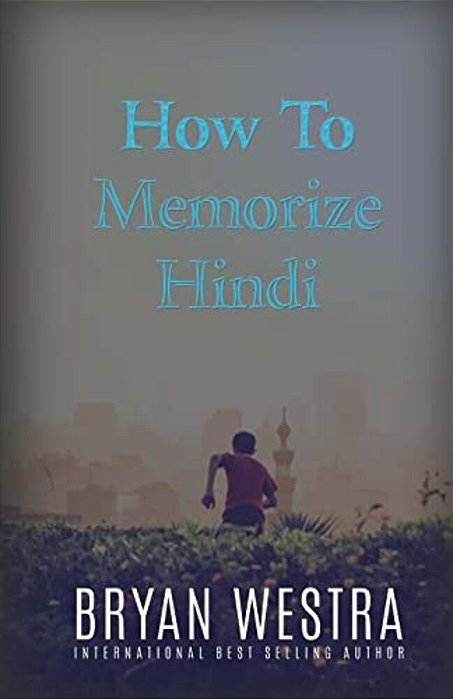 How To Memorize Hindi-..